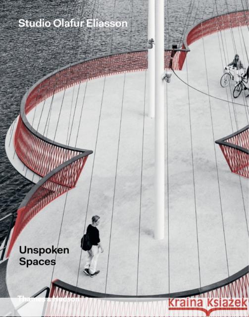 Unspoken Spaces: Studio Olafur Eliasson  9780500343135 Thames & Hudson - książka
