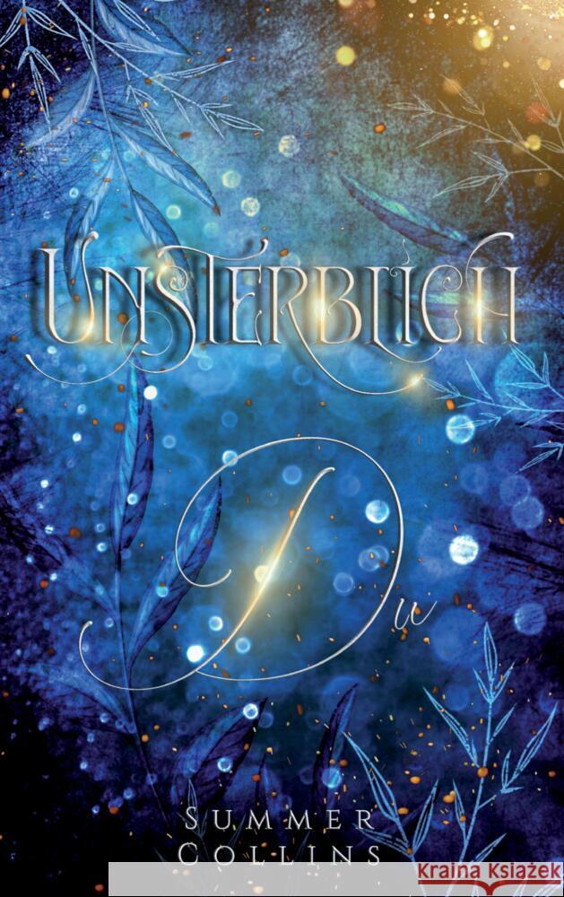 Unsterblich Du Collins, Summer 9783384538895 Summer Collins - książka