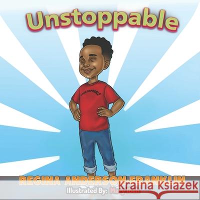 Unstoppable Mary Ibeh Regina Anderson-Franklin 9781734839166 Ckj Publishing - książka