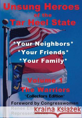 Unsung Heroes of the Tar Heel State J. Jackson Owensby 9780615651217 Argus Enterprises International, Incorporated - książka