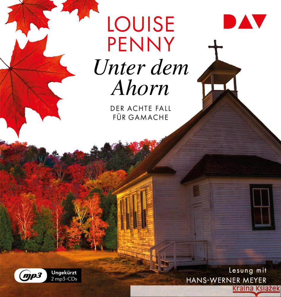 Unter dem Ahorn. Der achte Fall für Gamache, 2 Audio-CD, 2 MP3 Penny, Louise 9783742419262 Der Audio Verlag, DAV - książka