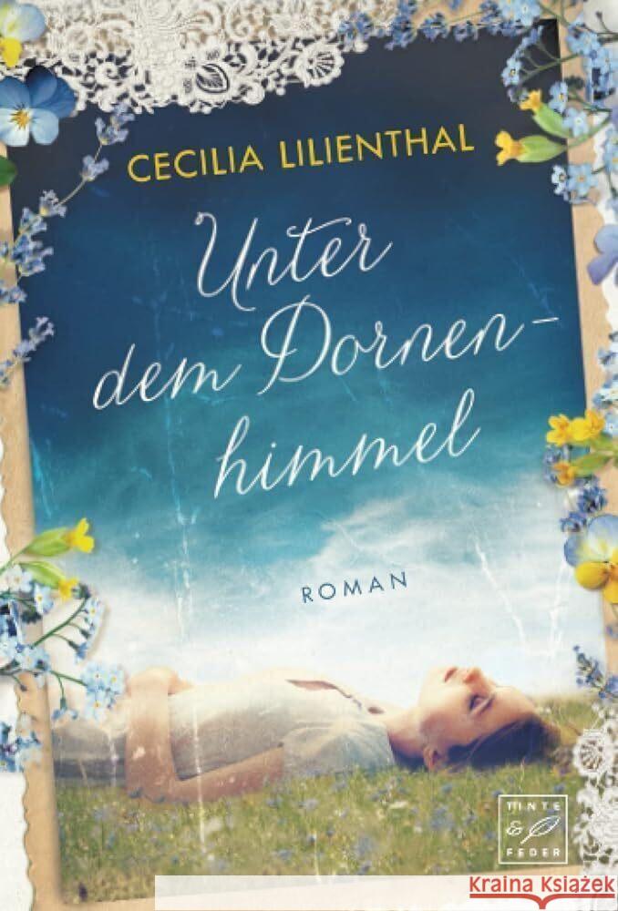 Unter dem Dornenhimmel Lilienthal, Cecilia 9782496711509 Tinte & Feder - książka