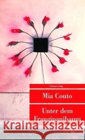 Unter dem Frangipanibaum : Roman. Mit e. Vorw. v. Henning Mankell Couto, Mia Schweder-Schreiner, Karin von  9783293204041 Unionsverlag - książka