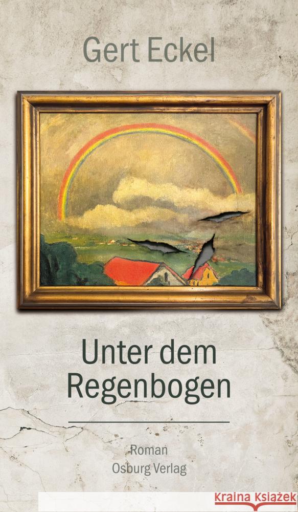 Unter dem Regenbogen Eckel, Gert 9783955103453 Osburg - książka