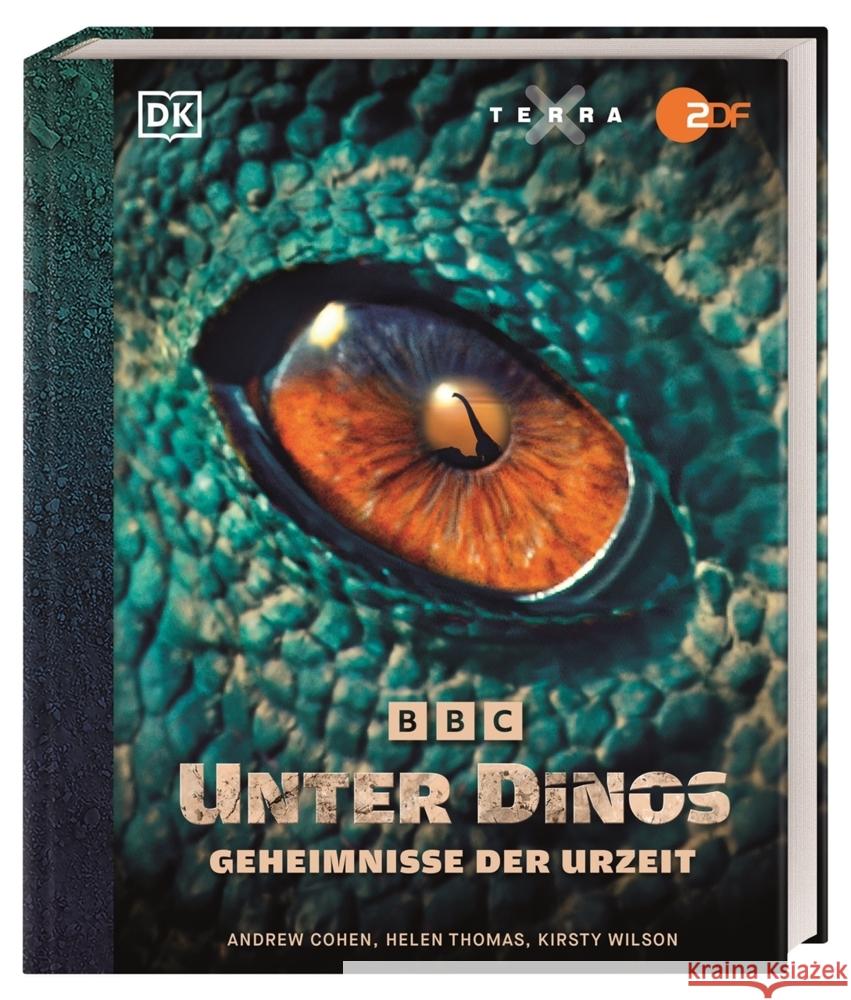 Unter Dinos - Geheimnisse der Urzeit Cohen, Andrew, Thomas, Helen, Wilson, Kirsty 9783831052523 Dorling Kindersley Verlag - książka