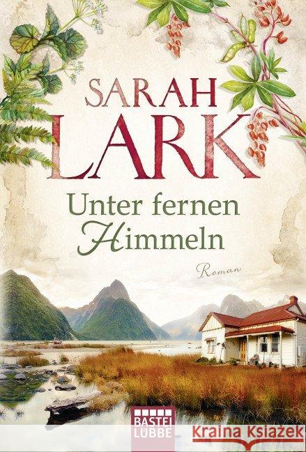 Unter fernen Himmeln : Roman Lark, Sarah 9783404177158 Bastei Lübbe - książka