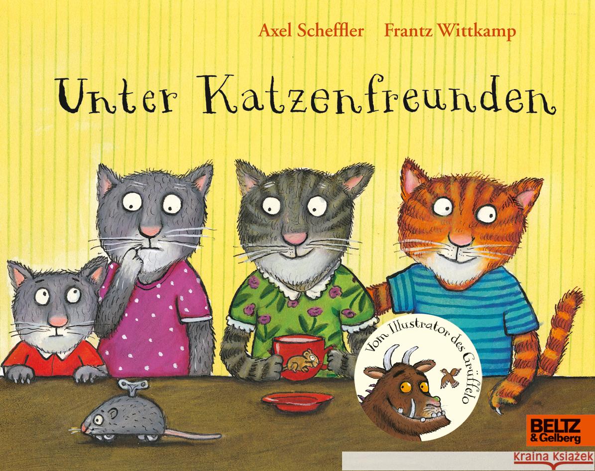 Unter Katzenfreunden Scheffler, Axel, Wittkamp, Frantz 9783407758460 Beltz - książka