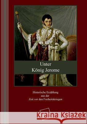 Unter Konig Jerome Brand, H. 9783845700960 UNIKUM - książka