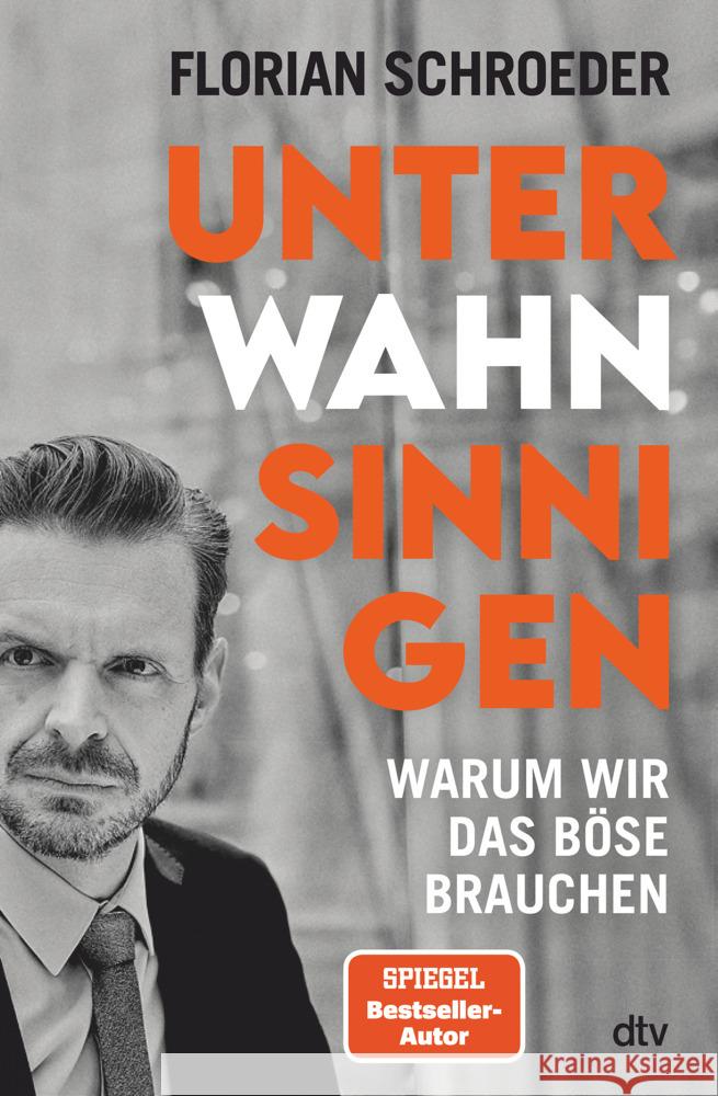 Unter Wahnsinnigen Schroeder, Florian 9783423283731 DTV - książka