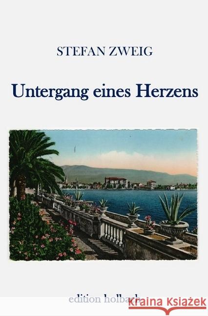 Untergang eines Herzens Zweig, Stefan 9783745022131 epubli - książka
