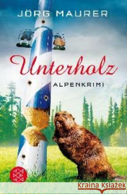 Unterholz : Alpenkrimi Jorg Maurer   9783596195350 Fischer Taschenbuch Verlag GmbH - książka
