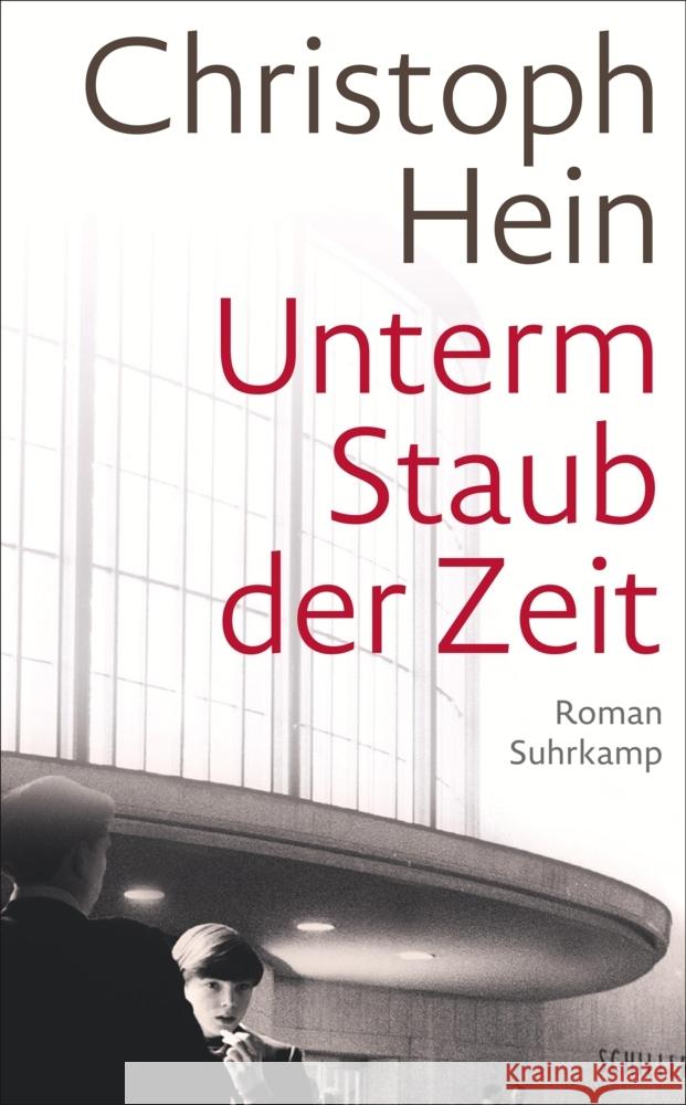 Unterm Staub der Zeit Hein, Christoph 9783518473900 Suhrkamp - książka