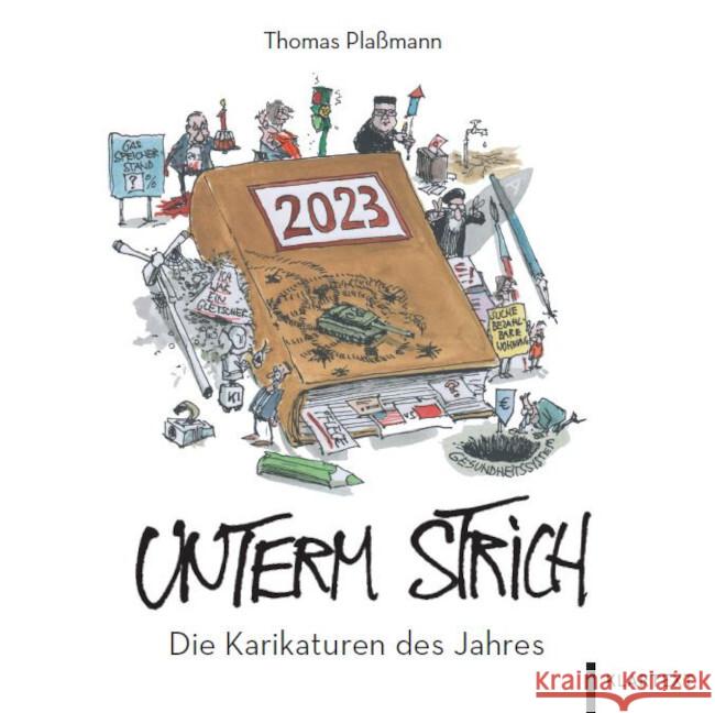 Unterm Strich 2023 Plaßmann, Thomas 9783837525861 Klartext-Verlagsges. - książka