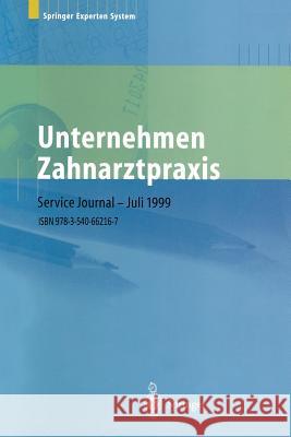 Unternehmen Zahnarztpraxis: Springers Großer Wirtschafts- Und Rechtsratgeber Für Zahnärzte Borkircher, Helmut 9783540662167 Springer - książka