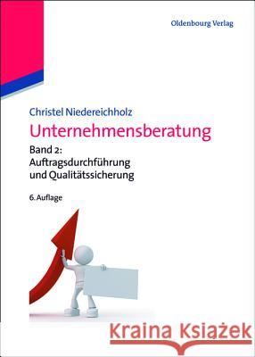 Unternehmensberatung Christel Niedereichholz 9783486713473 Walter de Gruyter - książka