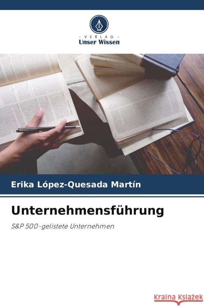 Unternehmensführung López-Quesada Martín, Erika 9786208178031 Verlag Unser Wissen - książka