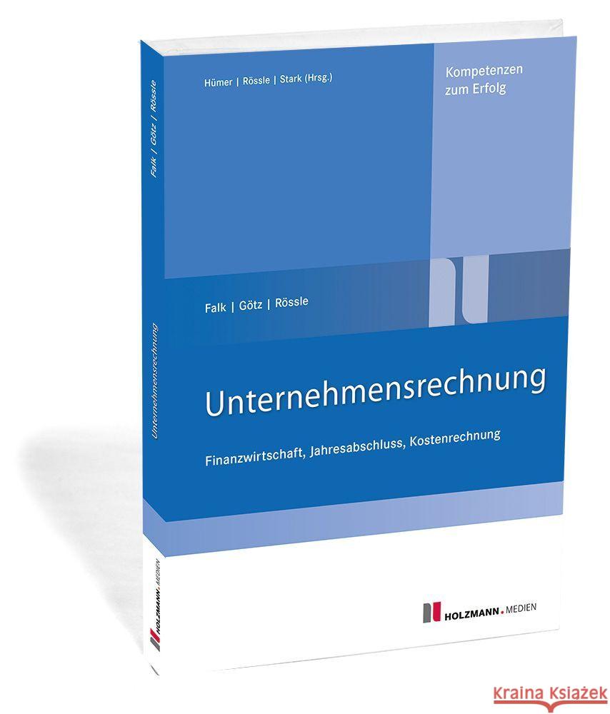 Unternehmensrechnung Falk, Franz, Götz, Michael, Rössle, Werner 9783778316849 Holzmann Medien, Bad Wörishofen - książka