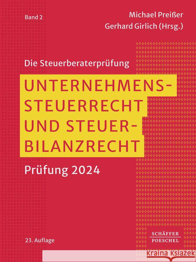 Unternehmenssteuerrecht und Steuerbilanzrecht  9783791062112 Schäffer-Poeschel - książka