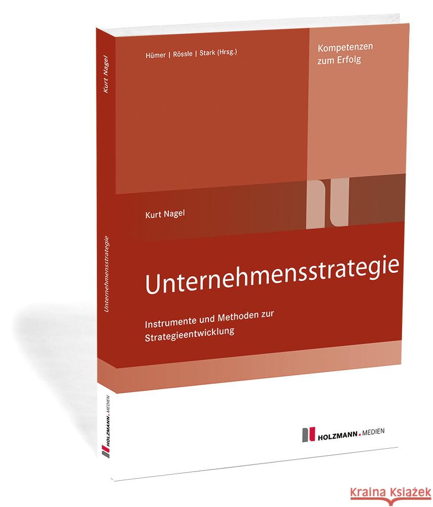 Unternehmensstrategie Nagel, Kurt 9783778316061 Holzmann Medien, Bad Wörishofen - książka