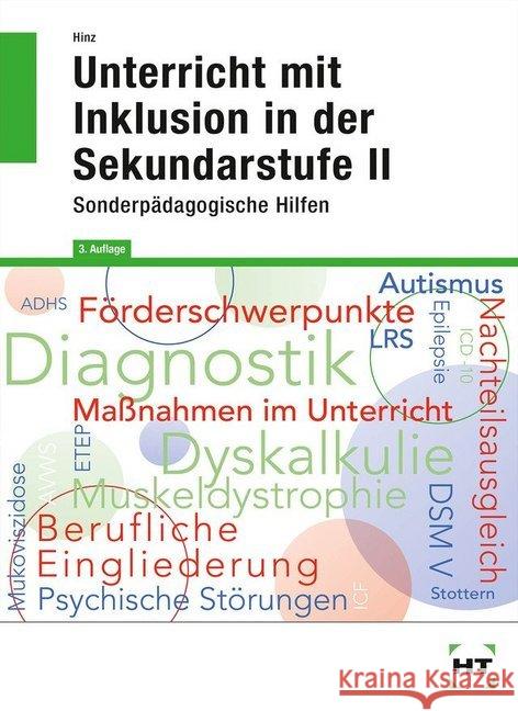 Unterricht mit Inklusion in der Sekundarstufe II : Sonderpädagogische Hilfen Hinz, Manfred 9783582579010 Handwerk und Technik - książka