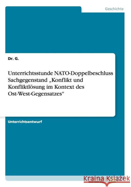 Unterrichtsstunde NATO-Doppelbeschluss Sachgegenstand 