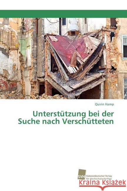 Unterstützung bei der Suche nach Verschütteten Hamp, Quirin 9783838153377 Südwestdeutscher Verlag für Hochschulschrifte - książka