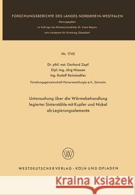 Untersuchung Über Die Wärmebehandlung Legierter Sinterstähle Mit Kupfer Und Nickel ALS Legierungselemente Zapf, Gerhard 9783322983688 Vs Verlag Fur Sozialwissenschaften - książka