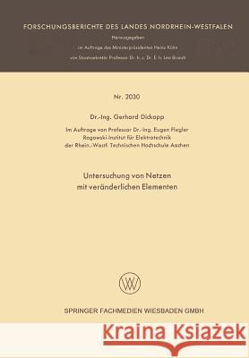 Untersuchung Von Netzen Mit Veränderlichen Elementen Dickopp, Gerhard 9783663199434 Vs Verlag Fur Sozialwissenschaften - książka