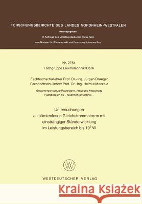 Untersuchungen an Bürstenlosen Gleichstrommotoren Mit Einsträngiger Ständerwicklung Im Leistungsbereich Bis 102 W Draeger, Jürgen 9783531027548 Vs Verlag Fur Sozialwissenschaften - książka