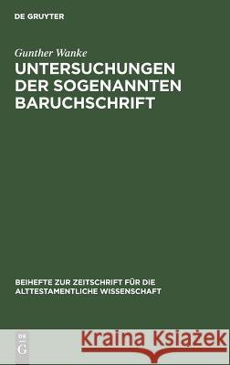 Untersuchungen der sogenannten Baruchschrift Wanke, Gunther 9783110064704 Walter de Gruyter - książka