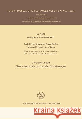 Untersuchungen Über Extraaurale Und Aurale Lärmwirkungen Klosterkötter, Werner 9783531026299 Vs Verlag Fur Sozialwissenschaften - książka