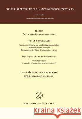 Untersuchungen Zum Kooperativen Und Prosozialen Verhalten Lück, Helmut E. 9783531030623 Vs Verlag F R Sozialwissenschaften - książka