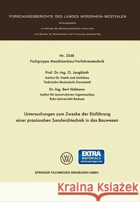 Untersuchungen Zum Zwecke Der Einführung Einer Praxisnahen Sandwichtechnik in Das Bauwesen Jungbluth, Otto 9783531025483 Vs Verlag Fur Sozialwissenschaften - książka