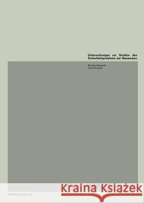 Untersuchungen Zur Struktur Des Sicherheitsproblems Von Bauwerken Matousek, M. 9783764308582 Springer - książka