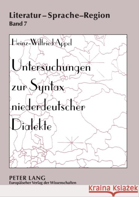 Untersuchungen Zur Syntax Niederdeutscher Dialekte: Forschungsueberblick, Methodik Und Ergebnisse Einer Korpusanalyse Stellmacher, Dieter 9783631555286 Peter Lang Gmbh, Internationaler Verlag Der W - książka