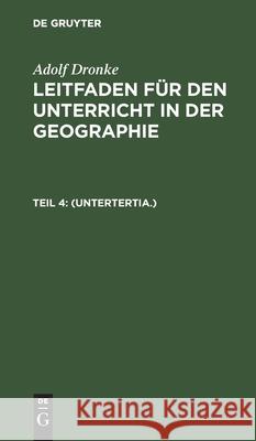 (Untertertia.) No Contributor 9783112399637 de Gruyter - książka