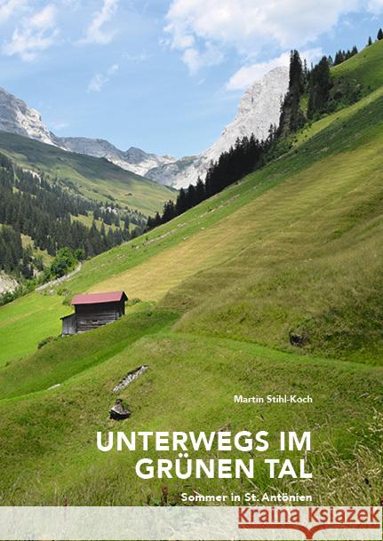 Unterwegs im grünen Tal Stihl-Koch, Martin 9783907095669 Edition Somedia - książka