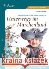 Unterwegs im Märchenland, m. Audio-CD Koppehele, Gabi   9783403063223 Auer GmbH - książka