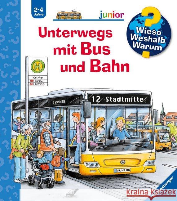 Unterwegs mit Bus und Bahn Erne, Andrea 9783473326723 Ravensburger Buchverlag - książka