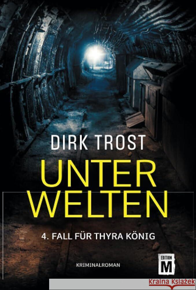 Unterwelten Trost, Dirk 9782496715958 Edition M - książka