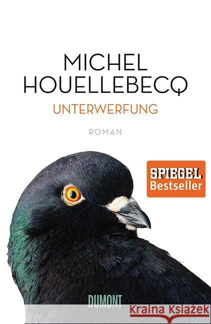 Unterwerfung : Roman Houellebecq, Michel 9783832197957 DuMont Buchverlag - książka