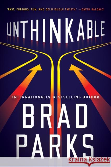 Unthinkable Brad Parks 9781542022606 Amazon Publishing - książka