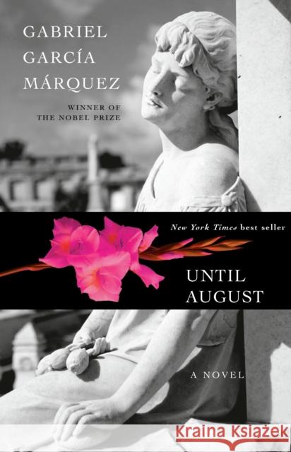 Until August Gabriel Garcia Marquez 9780593801994 Knopf Publishing Group - książka