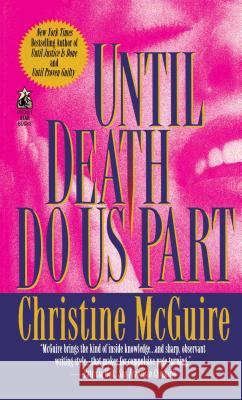 Until Death Do Us Part Christine McGuire 9781476797120 Gallery Books - książka