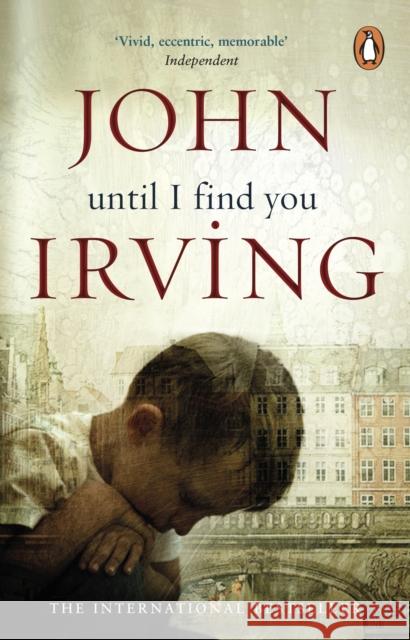 Until I Find You John Irving 9780552773126 Transworld Publishers Ltd - książka