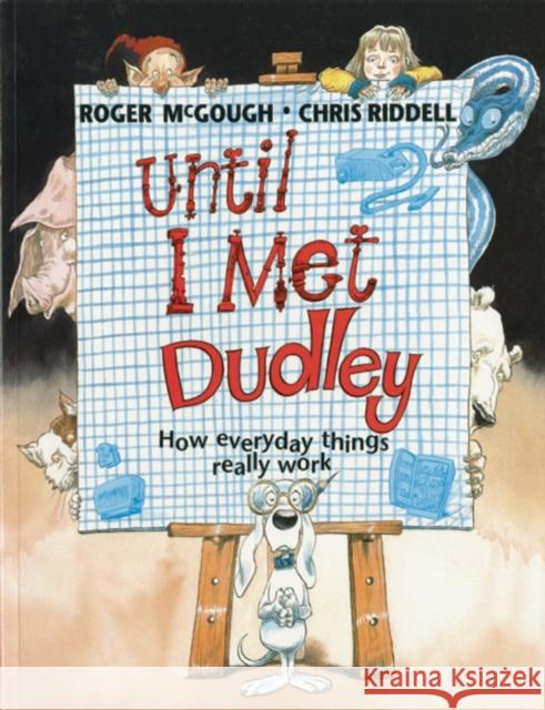 Until I Met Dudley Roger McGough 9781847803504 Frances Lincoln Publishers Ltd - książka