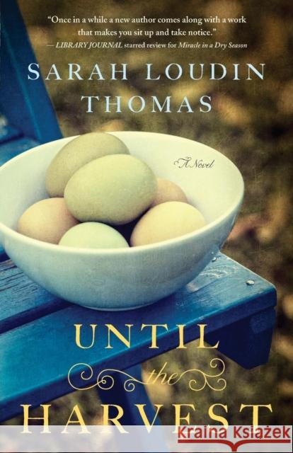 Until the Harvest Sarah Loudin Thomas 9780764212260 Bethany House Publishers - książka