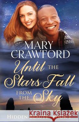 Until the Stars Fall from the Sky Mary Crawford 9781945637391 Diversity Ink - książka