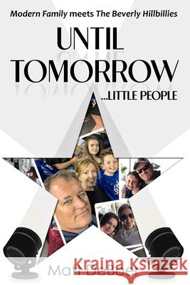 Until Tomorrow ... Little People Matt DeBoer 9781736776209 Glass Spider Publishing - książka