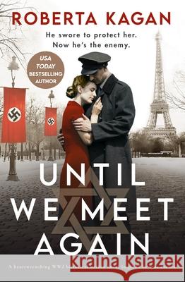 Until We Meet Again Roberta Kagan 9781805087236 Storm Publishing - książka